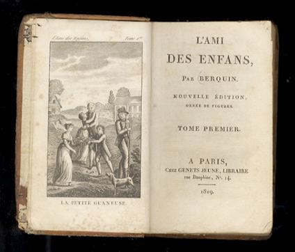 L' ami des enfans. Nouvelle édition, ornée de figures - Arnaud Berquin - copertina