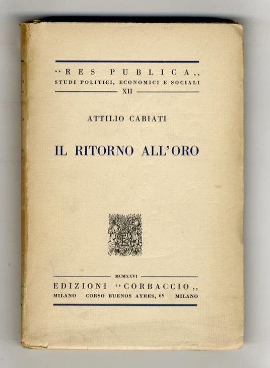 Il ritorno all'oro - Attilio Cabiati - copertina