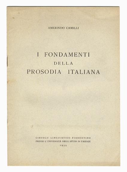 I fondamenti delle prosodia italiana - Amerindo Camilli - copertina