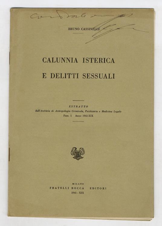 Calunnia isterica e delitti sessuali - Bruno Cassinelli - copertina