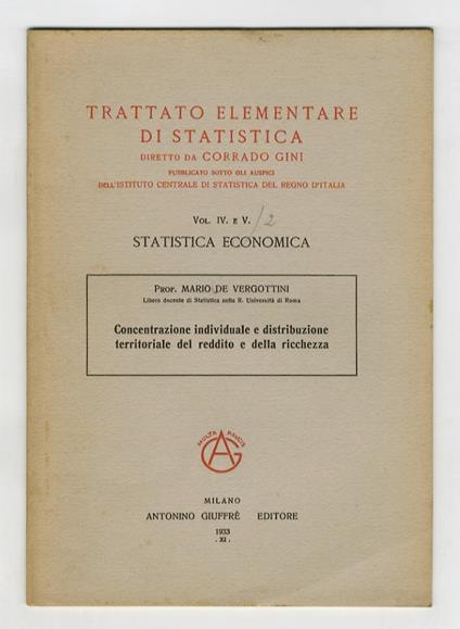 Concentrazione individuale e distribuzione territoriale del reddito e della ricchezza - Mario De Vergottini - copertina