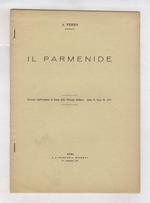 Il Parmenide. Estratto dall'Archivio di Storia della Filosofia Italiana, anno V, fasc. II 1936