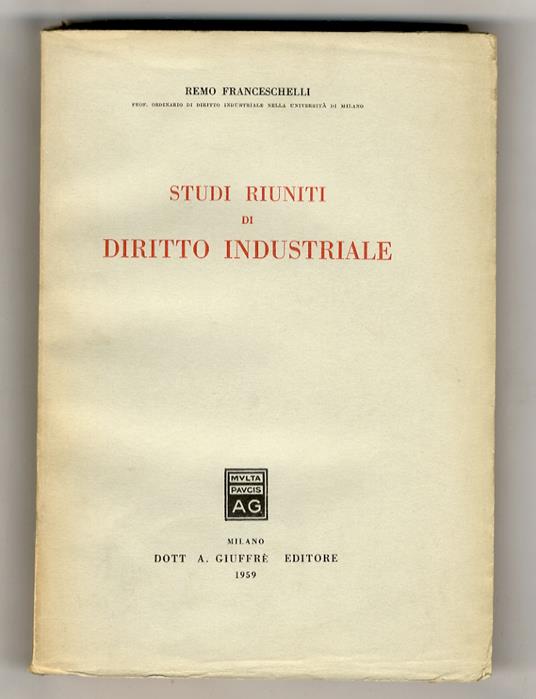 Studi riuniti di diritto industriale - Remo Franceschelli - copertina