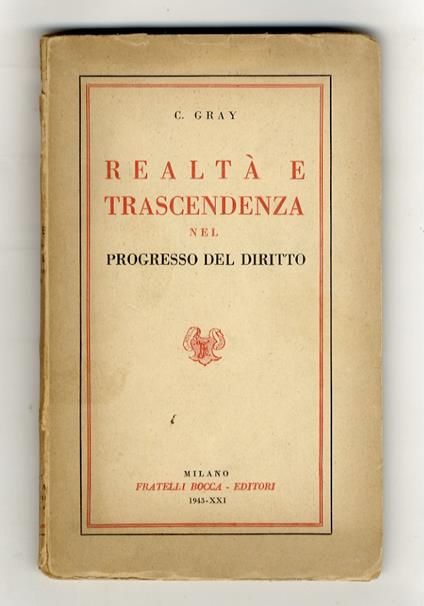 Realtà e trascendenza nel progresso del diritto - Carlo Gray - copertina