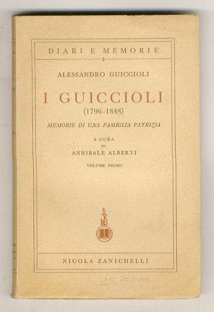 I Guiccioli (1796-1848). Memorie di una famiglia patrizia. A cura di Annibale Alberti - Alessandro Guiccioli - copertina