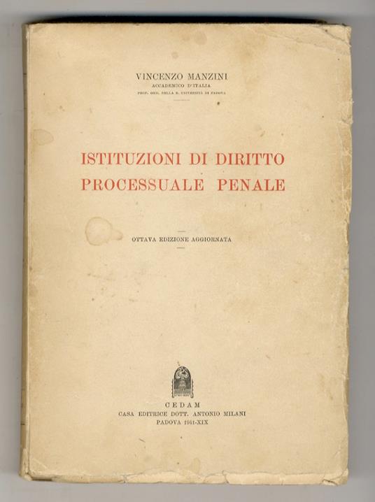 Istituzioni di diritto processuale penale. Ottava edizione aggiornata - Vincenzo Manzini - copertina