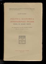 Politica economica internazionale inglese prima di Adamo Smith. Prefazione del prof. Marco M. Fanno