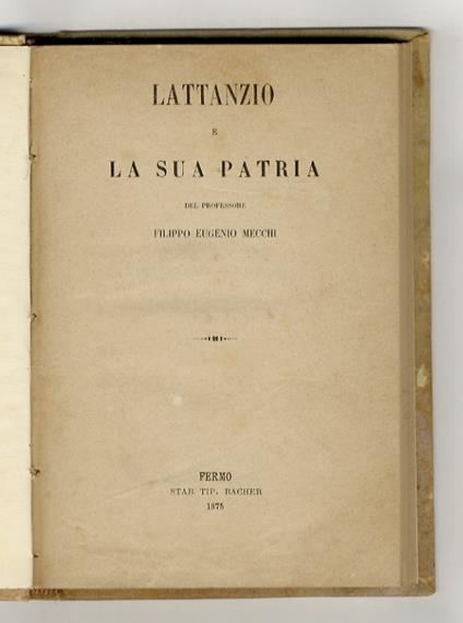 Lattanzio e la sua patria - Filippo Eugenio Mecchi - copertina