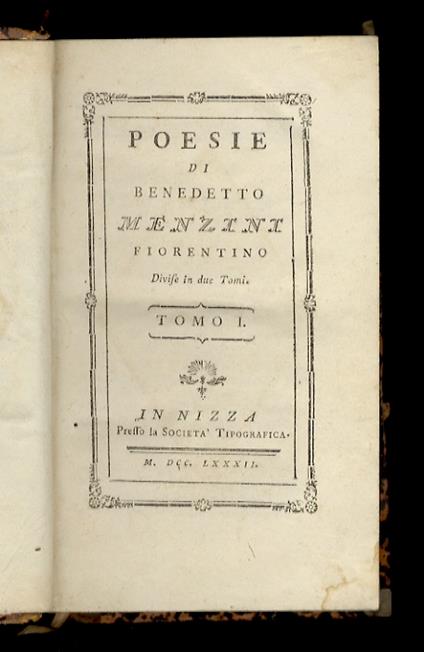 Poesie di Benedetto Menzini fiorentino. Diviso in due tomi. Tomo I [- tomo II] - Benedetto Menzini - copertina