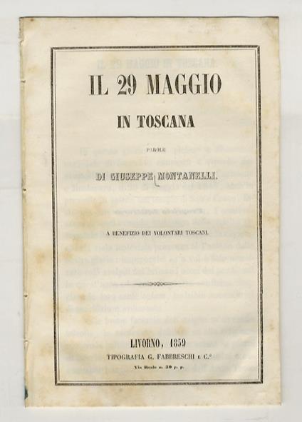 Il 29 maggio in Toscana. Parole di Giuseppe Montanelli - Giuseppe Montanelli - copertina