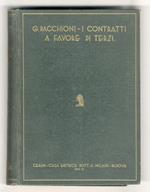 I contratti a favore di terzi. Studio di diritto romano, civile e commerciale. Terza edizione riveduta ed ampliata