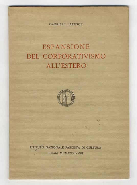 Espansione del corporativismo all'estero - Gabriele Paresce - copertina