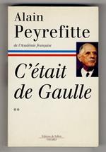 C'était De Gaulle. II: 