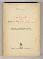 Manuale di diritto processuale penale. Aggiornato con le modificazioni al codice di procedura penale del 18 giugno 1955