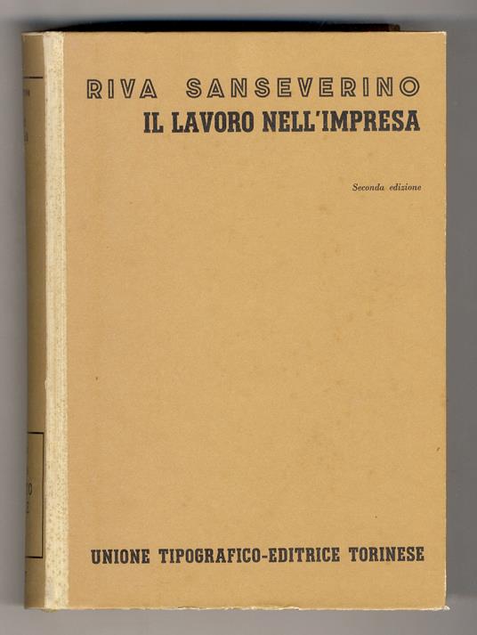 Il lavoro nell'impresa. Seconda edizione - Luisa Riva Sanseverino - copertina