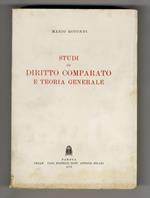 Studi di diritto comparato e teoria generale