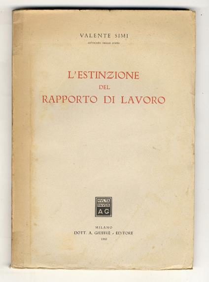 L' estinzione del rapporto di lavoro - Valente Simi - copertina