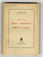 Scritti vari di diritto corporativo e di diritto del lavoro