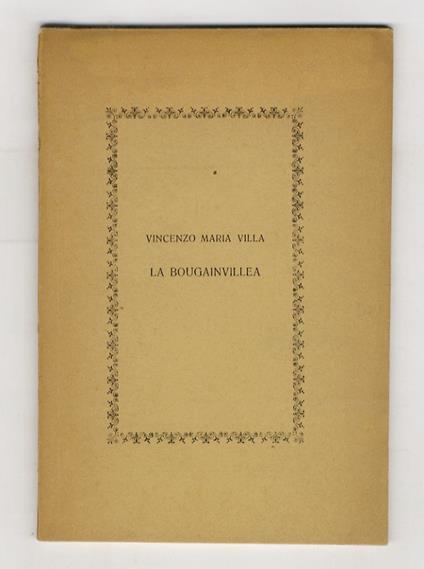 La bougainvillea. [Versi] - Vincenzo Maria Villa - copertina