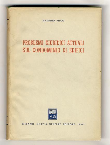Problemi giuridici sul condominio di edifici - Antonio Visco - copertina