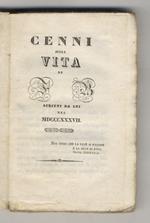 Cenni sulla vita di F.B. Scritti da lui nel MDCCCXXXVII (1837)