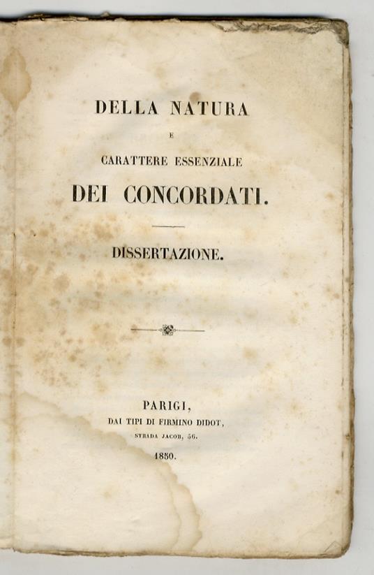 Della natura e carattere essenziale dei concordati. Dissertazione - copertina