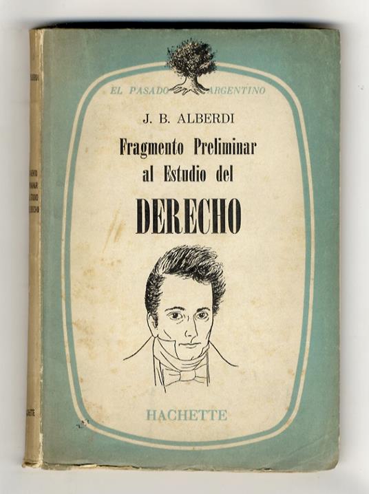 Fragmento preliminar al estudio del Derecho. Estudio preliminar de Bernardo Canal Feijóo - copertina