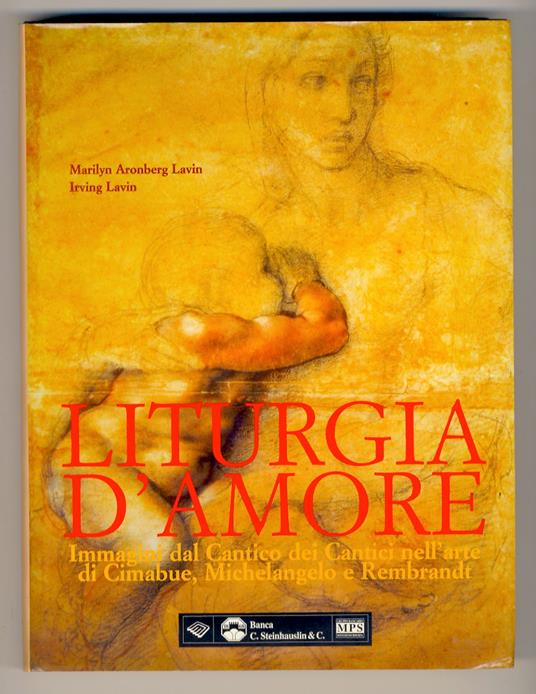 Liturgia d'amore. Immagini dal Cantico dei Cantici nell'arte di Cimabue, Michelangelo e Rembrandt - copertina