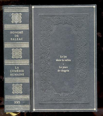 La comédie humaine: le Lys dans la vallée, la Peau de chagrin - copertina