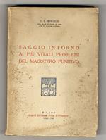 Saggio intorno ai più vitali problemi del magistero punitivo