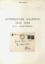 Affrancature tollerate: 1943-1946. (Repubblica Sociale Italiana - Luogotenenza)