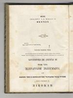 Memorie da servire per l'istoria della vita privata, del ritorno e del regno di Napoleone Bonaparte nel 1815 di Fleury de Chaboulon [...] prima versione italiana. Volume unico