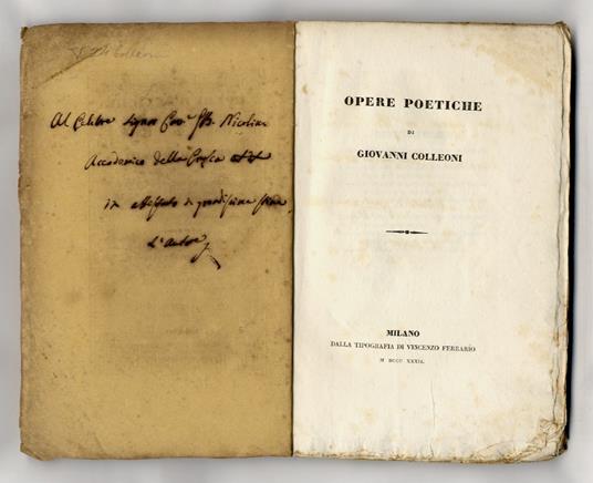 Opere poetiche. (Ritmo delle milizie Romane - Il giorno de' Morti nella chiesa di santa Croce a Firenze - Cantico sacro di un cristiano de' primi tempi della chiesa - Gli Amanti siciliani, ovvero Gino il crociato e Clea - La Venere Italica del Canova - copertina