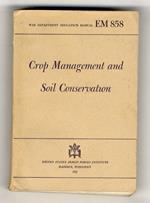 Crop management and soil conservation