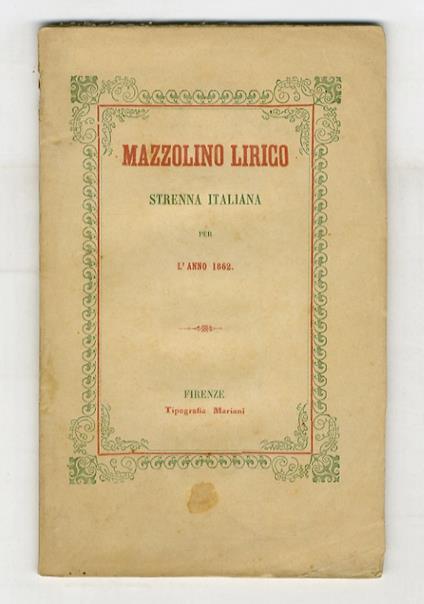 Mazzolino lirico. Strenna italiana per l'anno 1862 - copertina