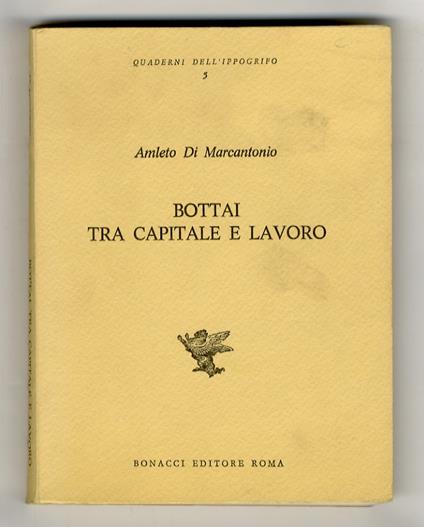 Bottai tra capitale e lavoro - copertina