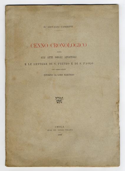 Cenno cronologico sopra gli Atti degli Apostoli e le Lettere di S.Pietro e di S. Paolo, con osservazioni intorno al loro martirio - copertina