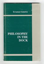 Philosophy in the dock