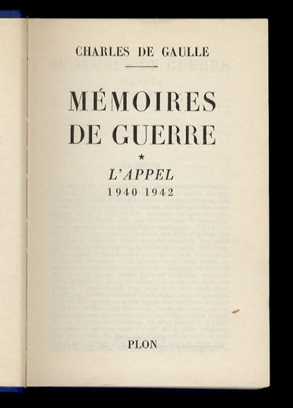 Mémoires de guerre. I: l'appel. 1940-1942 - copertina