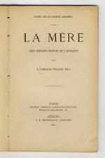 La Mère chez certains peuples de l'antiquité