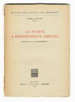 La società a responsabilità limitata (formalità e adempimenti)