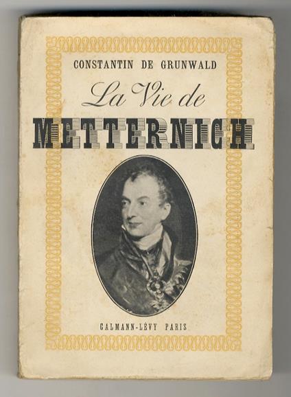 La vie de Metternich - copertina