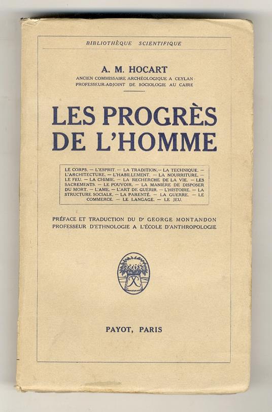 Les progrès de l'homme. [...] Préface et traduction du Dr. George Maontadon [...] - copertina