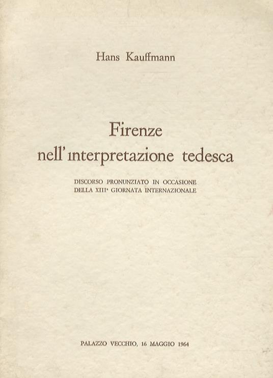 Firenze nell'interpretazione tedesca. Discorso - copertina