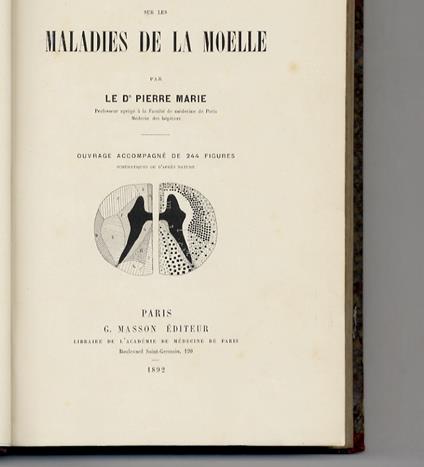 Leçons sur les Maladies de la Moelle. Ouvrage accompagné de 244 figures schématique ou d'après nature - copertina