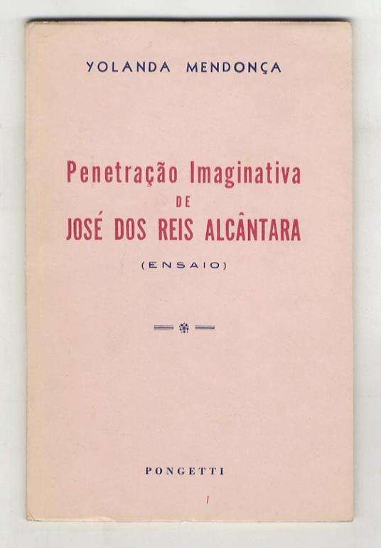 Penetração Imaginativa de José dos Reis Alcântara. (Ensaio) - copertina