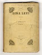 Dina Levi. Racconto