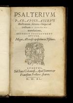 Psalterium paraphrasibus illustratum, servata ubique ad verbum Hieronimi translatione, Raynerio Snoygoudano autore. Magni Athanasii opusculum in Psalmos