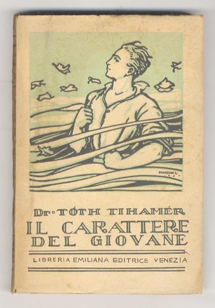 Il carattere del giovane. Traduzione autorizzata del Sac. Dott. Ugo Camozzo - copertina