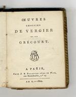 Oeuvres choisies de Vergier et de Grécourt